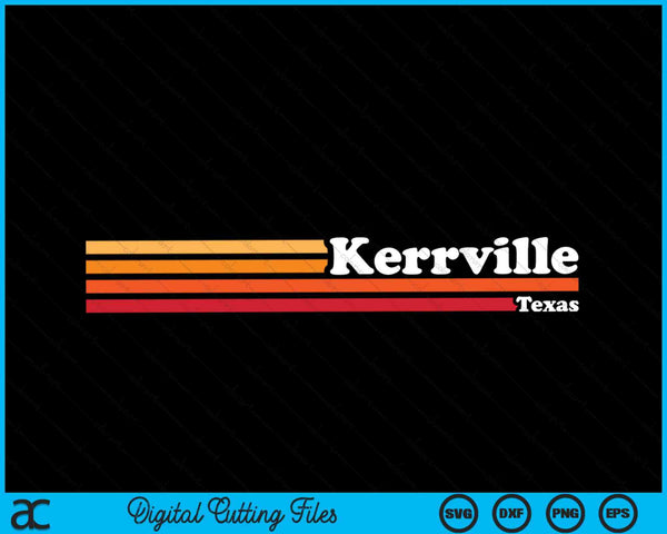 Vintage 1980s estilo gráfico Kerrville Texas SVG PNG cortando archivos imprimibles