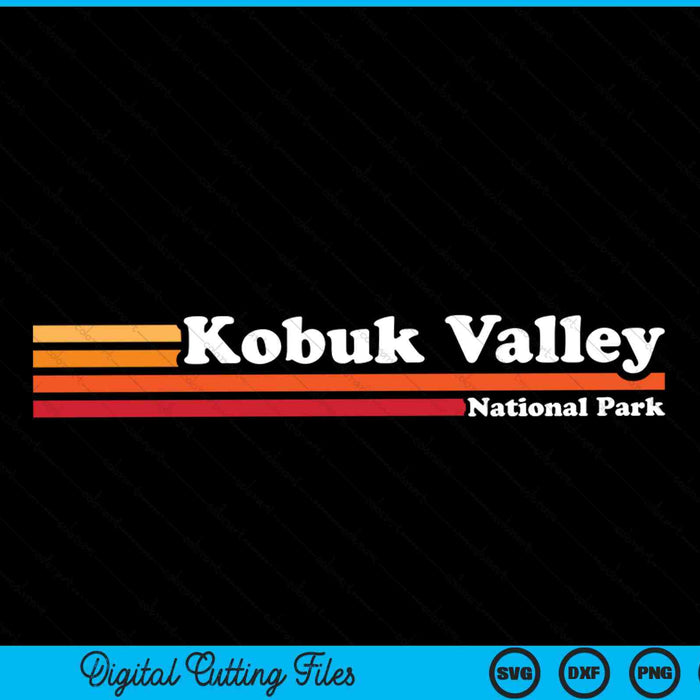 Vintage 1980 Estilo gráfico Parque Nacional Kobuk Valley SVG PNG Cortar archivos imprimibles