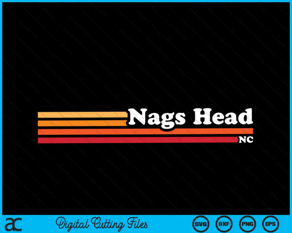 Vintage 1980s estilo gráfico Nags Head Carolina del Norte SVG PNG cortando archivos imprimibles