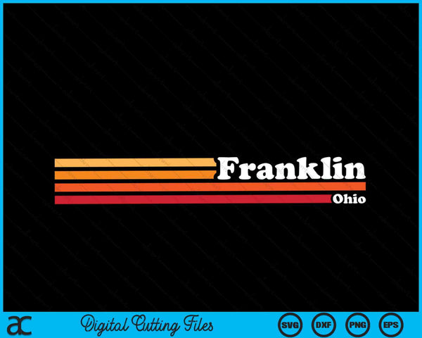 Vintage 1980s estilo gráfico nuevo Franklin Ohio SVG PNG cortando archivos imprimibles