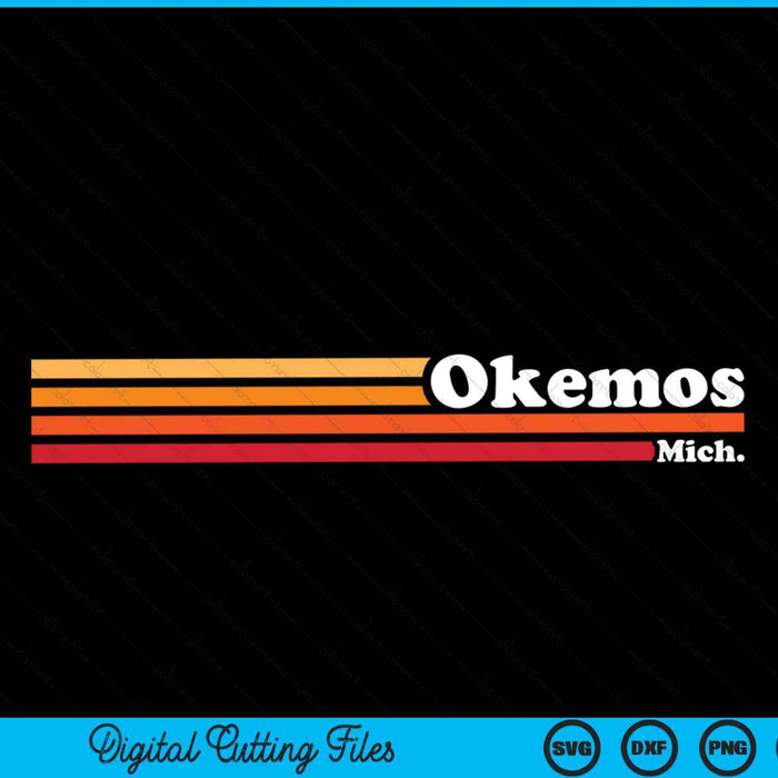 Vintage 1980s Graphic Style Okemos Michigan SVG PNG Cutting Printable Files