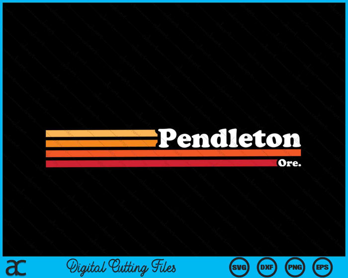 Vintage 1980s Graphic Style Pendleton Oregon SVG PNG Cutting Printable Files