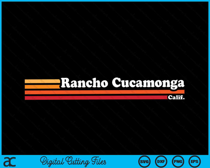 Vintage 1980s estilo gráfico Rancho Cucamonga California SVG PNG cortando archivos imprimibles