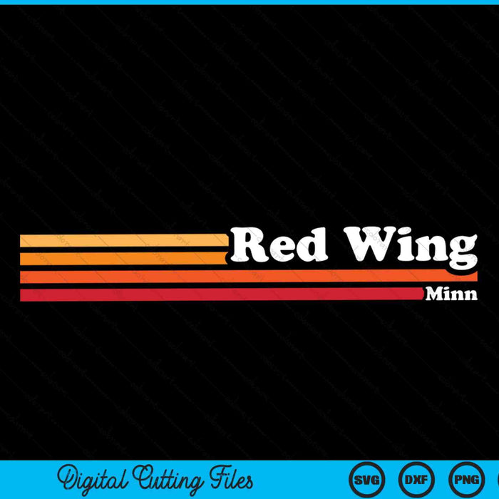 Vintage 1980s Graphic Style Red Wing Minnesota SVG PNG Cutting Printable Files