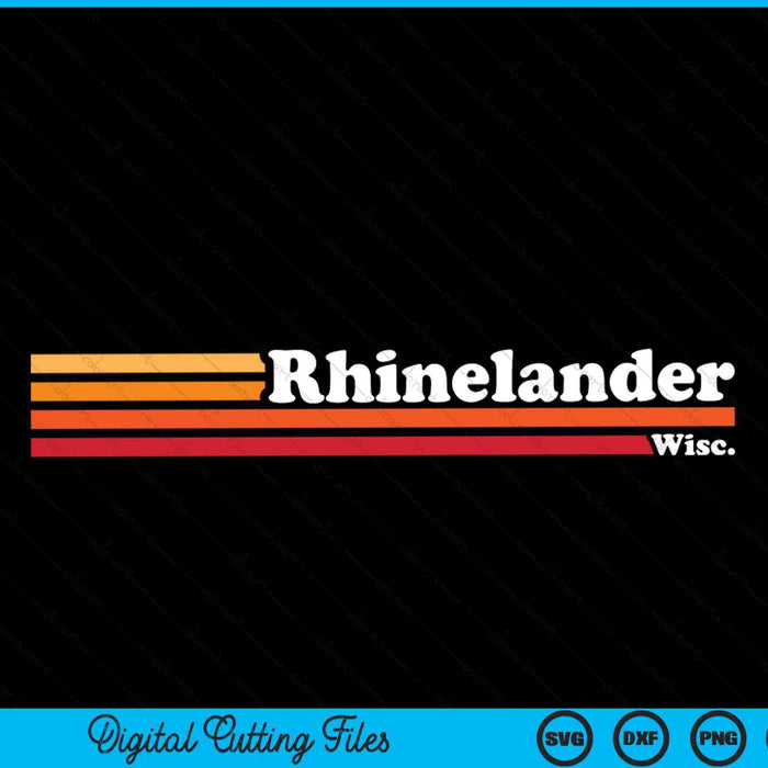 Vintage 1980s Graphic Style Rhinelander Wisconsin SVG PNG Cutting Printable Files