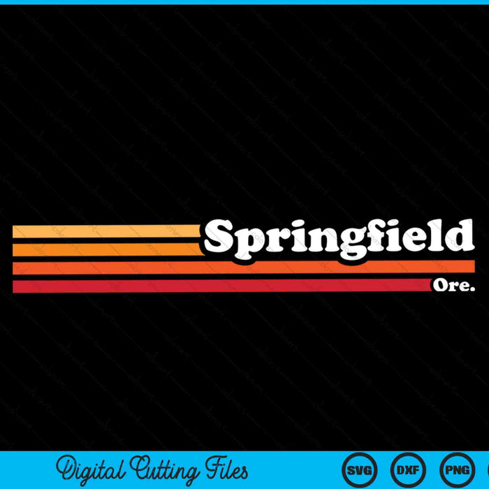 Vintage 1980s Graphic Style Springfield Oregon SVG PNG Digital Cutting File