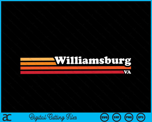 Vintage 1980 Estilo gráfico Williamsburg Virginia SVG PNG Archivo de corte digital