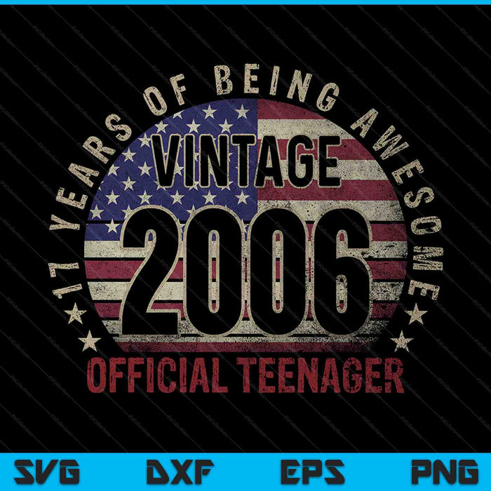 Vintage 2006 officiële tiener 17e verjaardag SVG PNG snijden afdrukbare bestanden