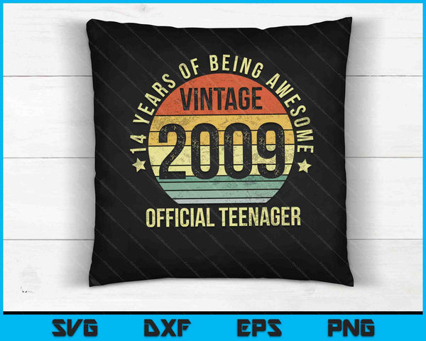 Vintage 2009 officiële tiener 14e verjaardag SVG PNG snijden afdrukbare bestanden