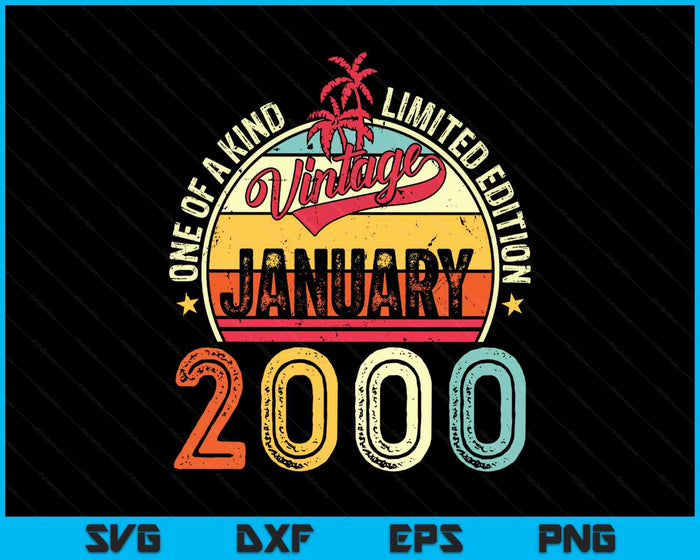 Vintage 25th Birthday Gift Vintage January 2000 SVG PNG Digital Printable Files