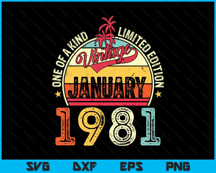 Vintage 44th Birthday Gift Vintage January 1981 SVG PNG Digital Printable Files