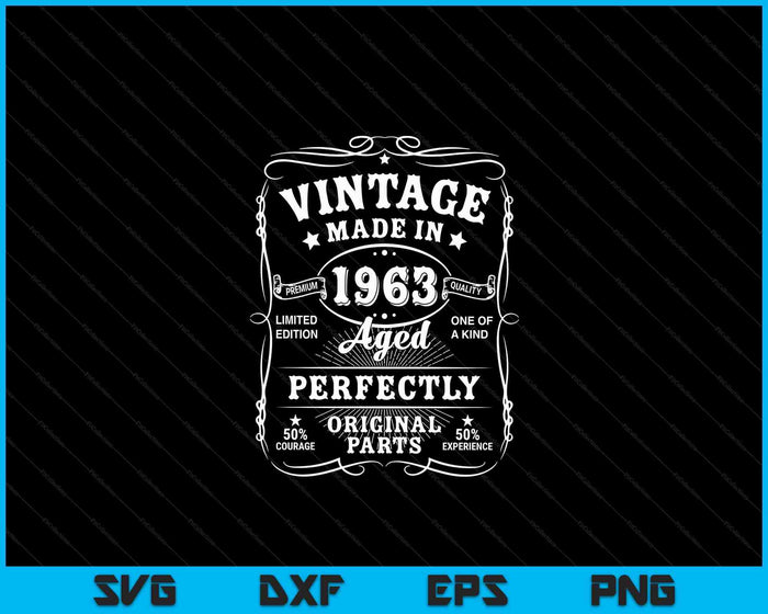 Vintage 60th Birthday Decorations Men Funny 1963 60 Birthday SVG PNG Digital Cutting Files