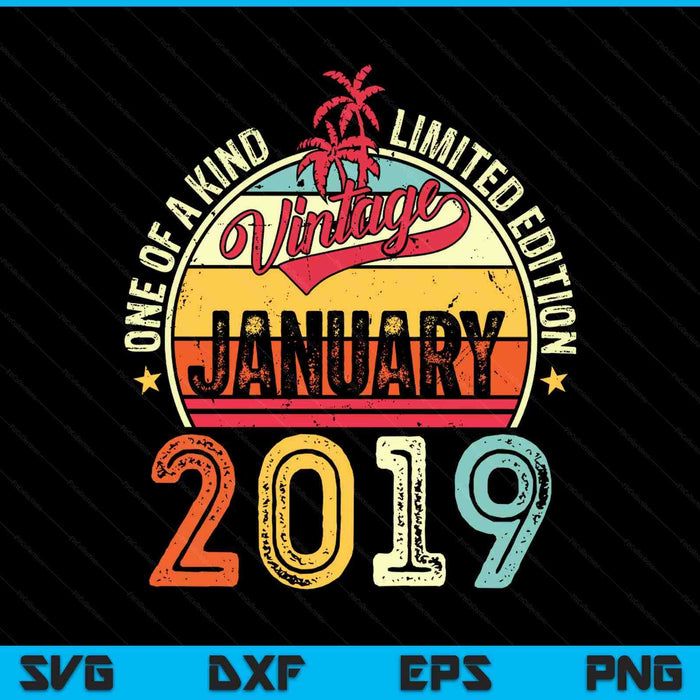 Vintage 6th birthday January 2019 SVG cut file