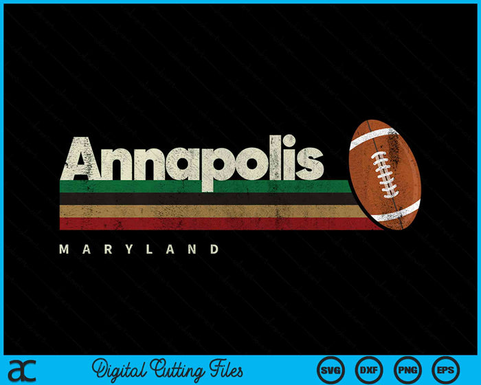 Vintage American Football Annapolis City American Football Retro Stripes SVG PNG Digital Cutting Files