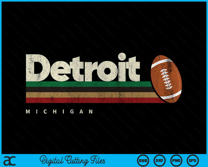 Vintage American Football Detroit City American Football Retro Stripes SVG PNG Digital Cutting File