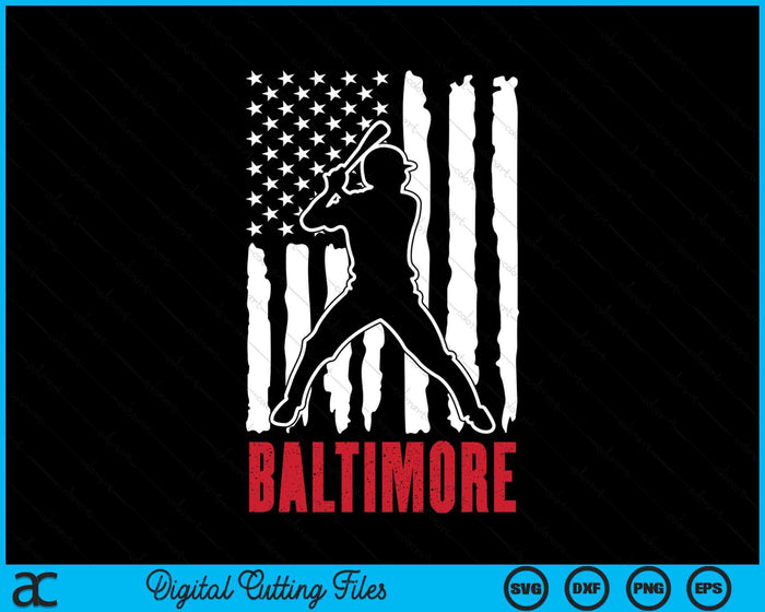 Vintage Baltimore American Flag Distressed Baseball SVG PNG Digital Cutting Files