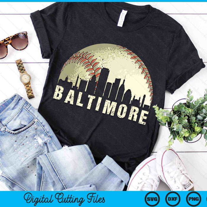 Vintage Baltimore Cityscape Baseball Lover SVG PNG Cutting Printable Files