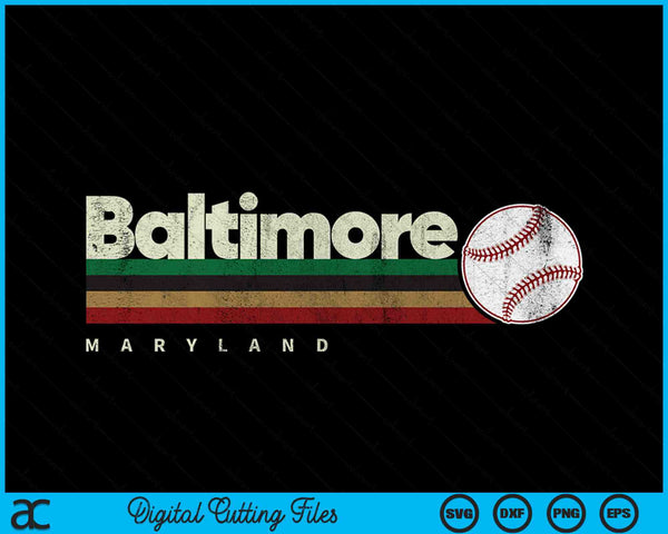 Vintage baseball Baltimore city baseball retro stripes SVG cut file