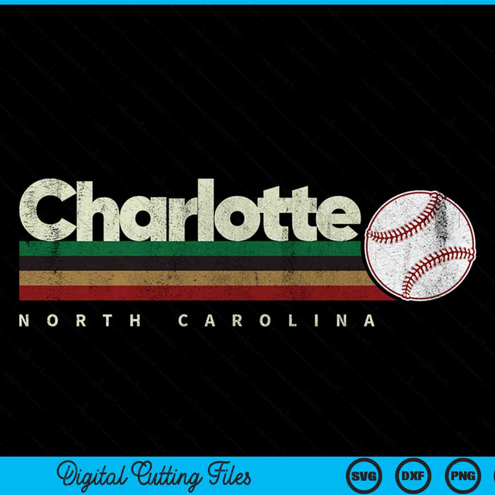Vintage Baseball Charlotte City Baseball Retro Stripes SVG PNG Digital Cutting Files