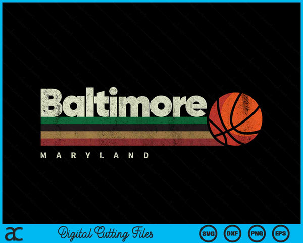 Vintage Basketball Baltimore City B-Ball Retro Stripes SVG PNG Printable Cutting Files