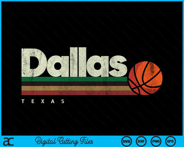 Vintage Basketball Dallas City B-Ball Retro Stripes SVG PNG Digital Cutting Files