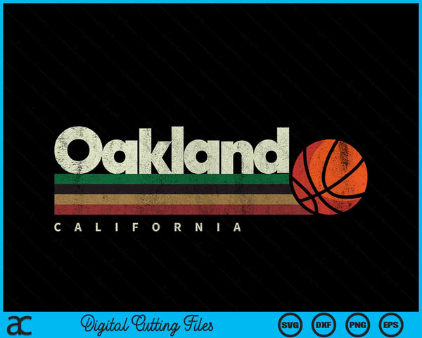 Vintage Basketball Oakland City Basketball Retro Stripes SVG PNG Digital Cutting Files