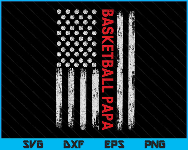 Vintage Basketball Papa USA Flag SVG PNG Digital Printable Files