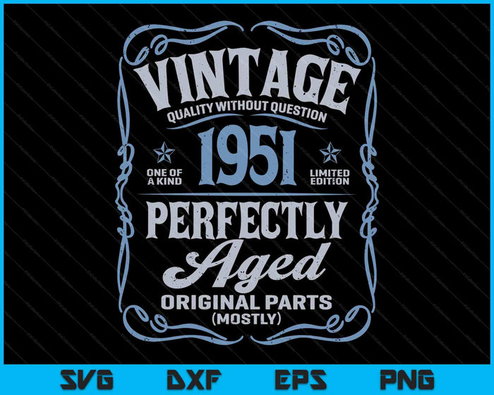 Vintage Born In 1951 Classic 74th Birthday SVG PNG Digital Printable Files