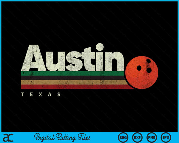 Vintage Bowling Austin City Bowling Retro Stripes SVG PNG Digital Cutting Files