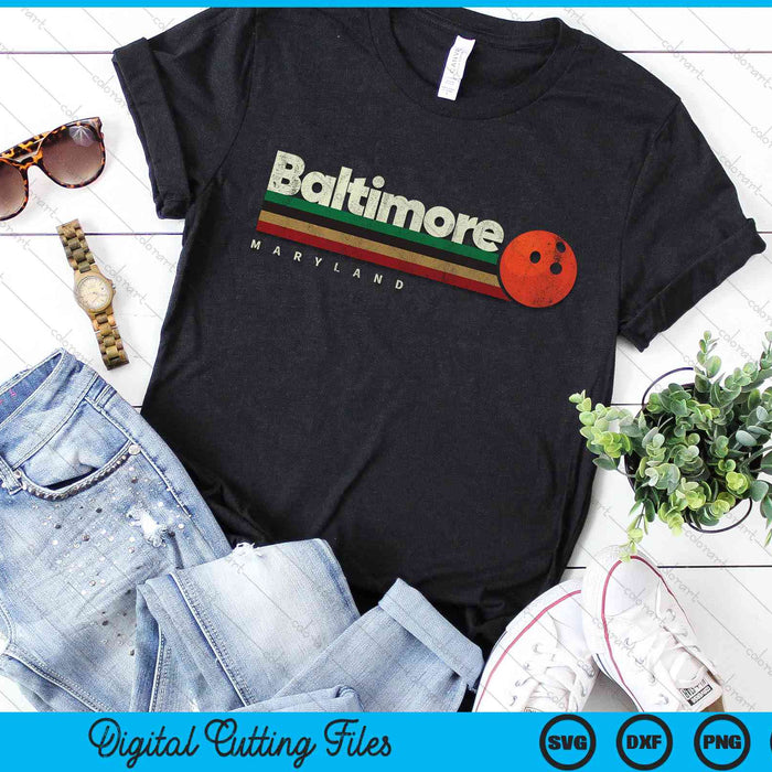 Vintage Bowling Baltimore City Bowling Retro Stripes SVG PNG Digital Cutting Files