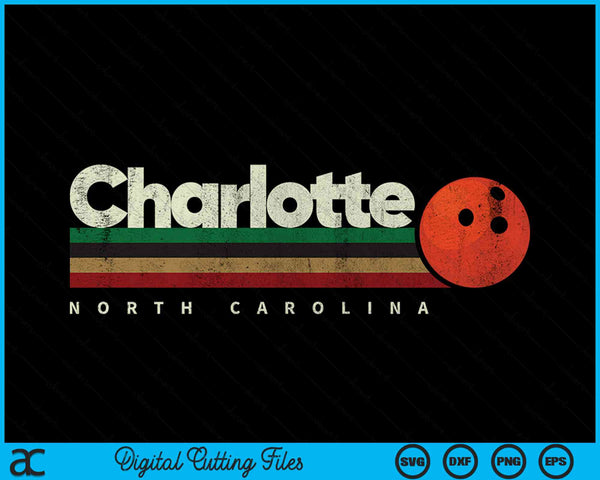 Vintage Bowling Charlotte City Bowling Retro Stripes SVG PNG Digital Cutting Files