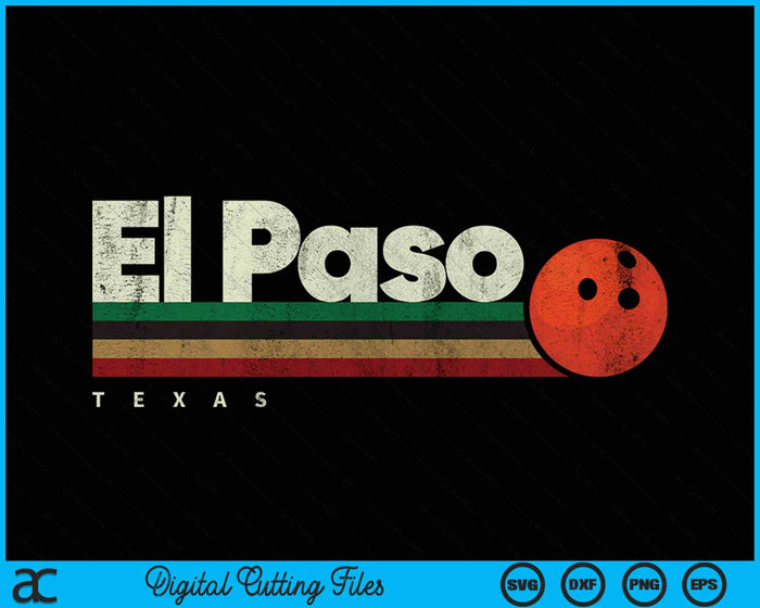 Vintage Bowling El Paso City Bowling Retro Stripes SVG PNG Digital Cutting Files