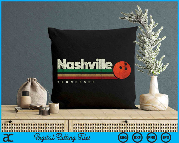 Vintage Bowling Nashville City Bowling Retro Stripes SVG PNG Digital Cutting File