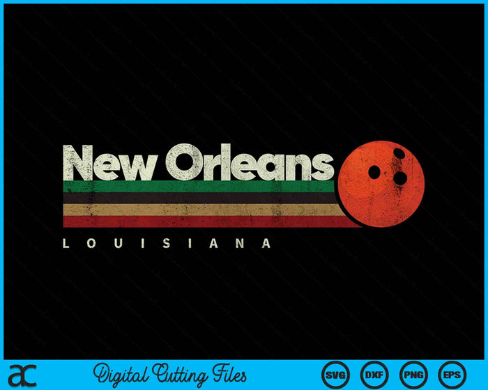 Vintage Bowling New Orleans City Bowling Retro Stripes SVG PNG Digital Cutting File