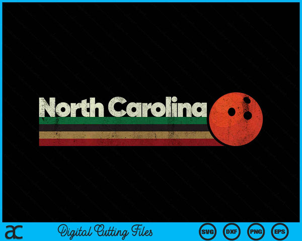 Vintage Bowling North Carolina Bowling Retro Stripes SVG PNG Digital Cutting File