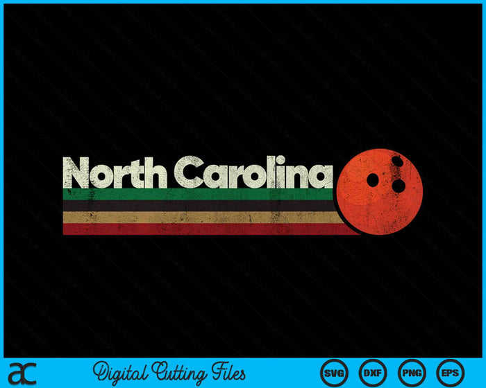 Vintage Bowling North Carolina Bowling Retro Stripes SVG PNG Digital Cutting File