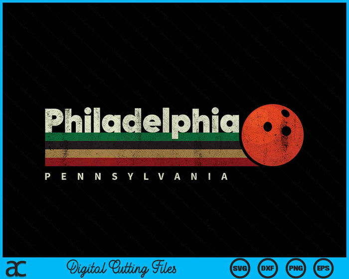 Vintage Bowling Philadelphia City Bowling Retro Stripes SVG PNG Digital Cutting File