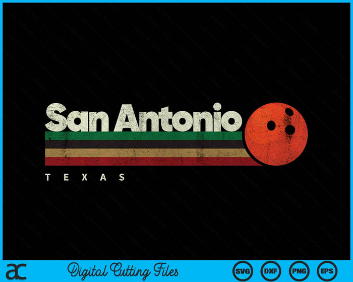 Vintage Bowling San Antonio City Bowling Retro Stripes SVG PNG Digital Cutting File