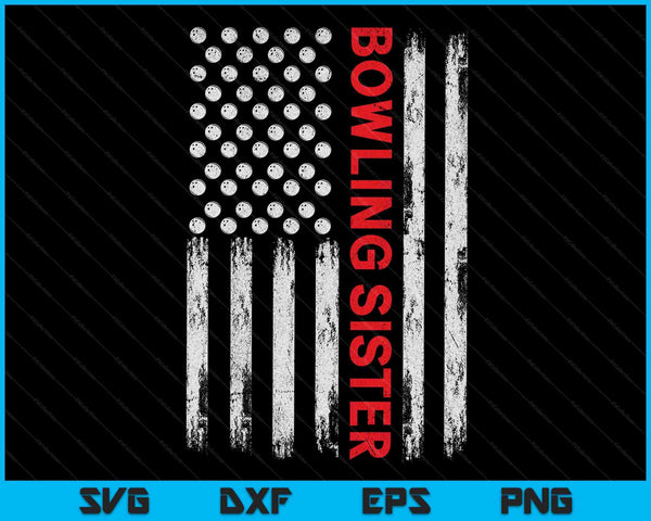 Vintage Bowling Sister USA Flag SVG PNG Digital Printable Files