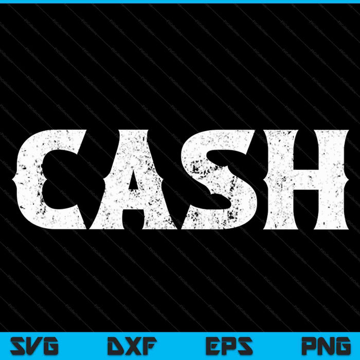 Vintage Cash Country Music Lovers Outlaw SVG PNG Cutting Printable Files