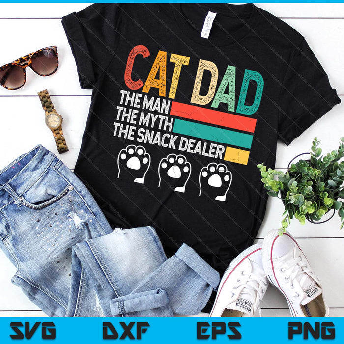 Vintage Cat Dad The Man The Myth Snack Dealer Father’s Day SVG PNG Digital Printable Files