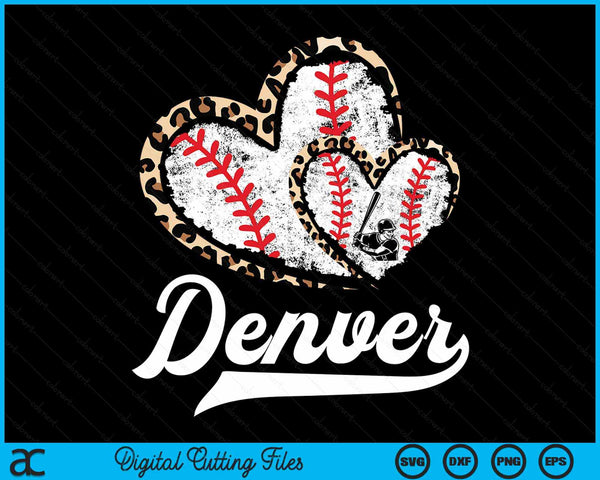 Vintage Denver Baseball Leopard Heart Baseball Fans SVG PNG Digital Cutting Files