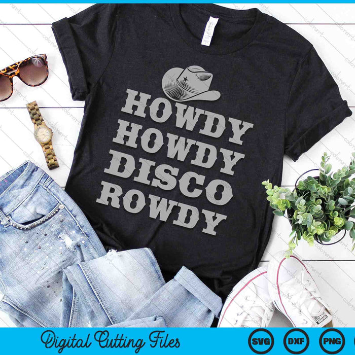 Vintage Disco Ball Cowboy Hat Howdy Howdy Disco Rowdy Rodeo SVG PNG Digital Cutting File