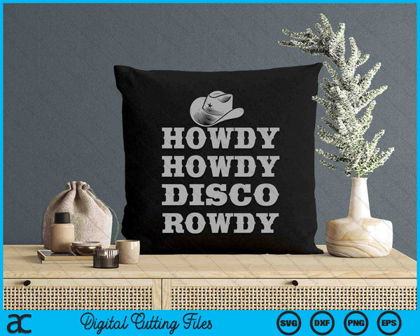 Vintage Disco Ball Cowboy Hat Howdy Howdy Disco Rowdy Rodeo SVG PNG Digital Cutting File