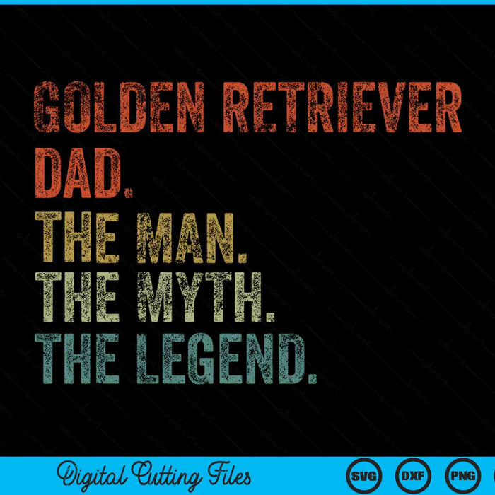 Vintage golden retriever dog dad man myth legend SVG PNG cut file for Cricut