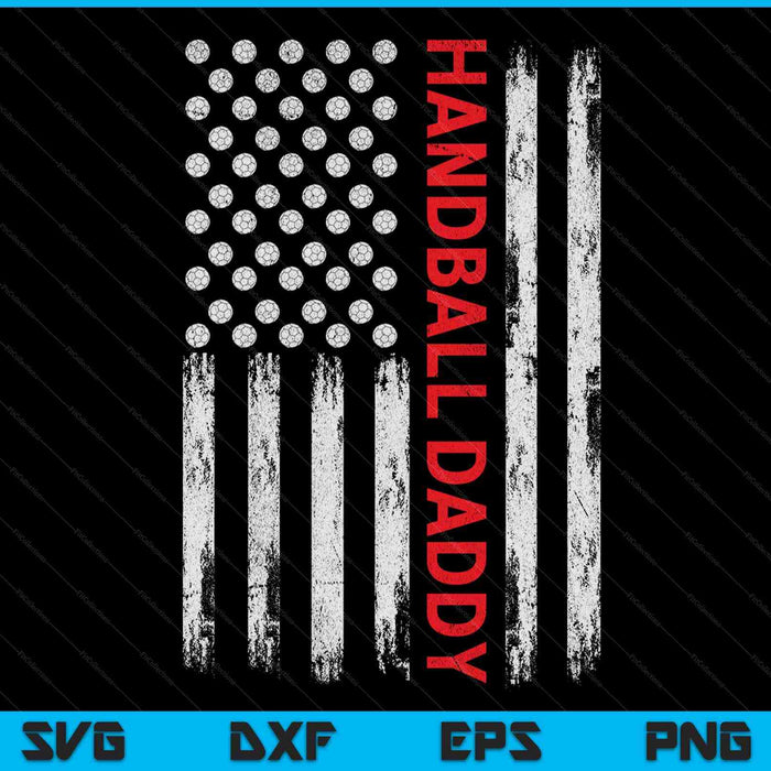 Vintage handball daddy USA flag SVG cut file
