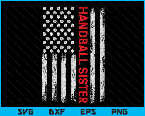 Vintage Handball Sister USA Flag SVG PNG Digital Printable Files