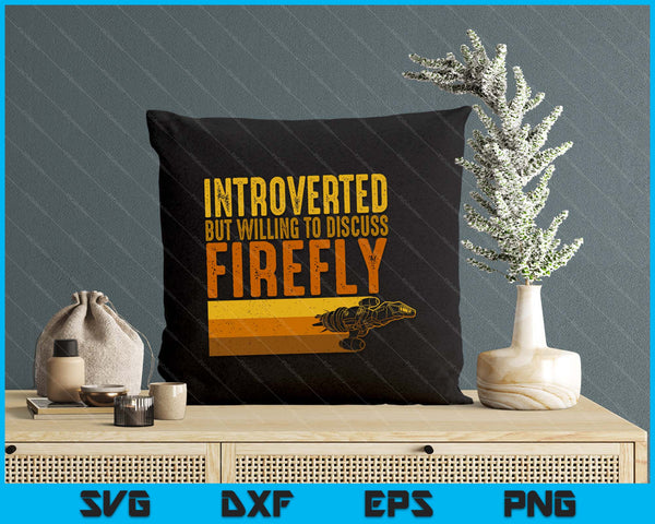 Vintage Introverted Browncoat Firefly, Space Sci Fi SVG PNG Digital Printable Files