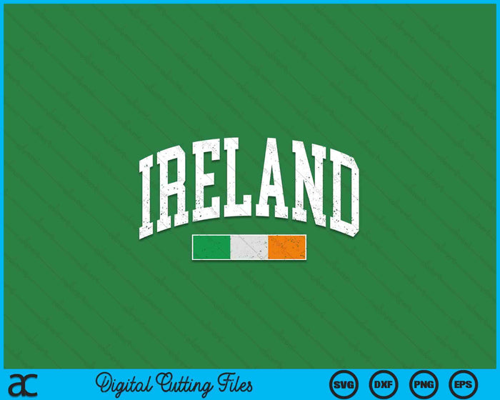 Vintage Ireland Flag Irish Retro Throwback SVG PNG Digital Printable Files