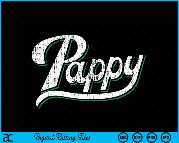 Vintage Pappy SVG PNG cortando archivos imprimibles